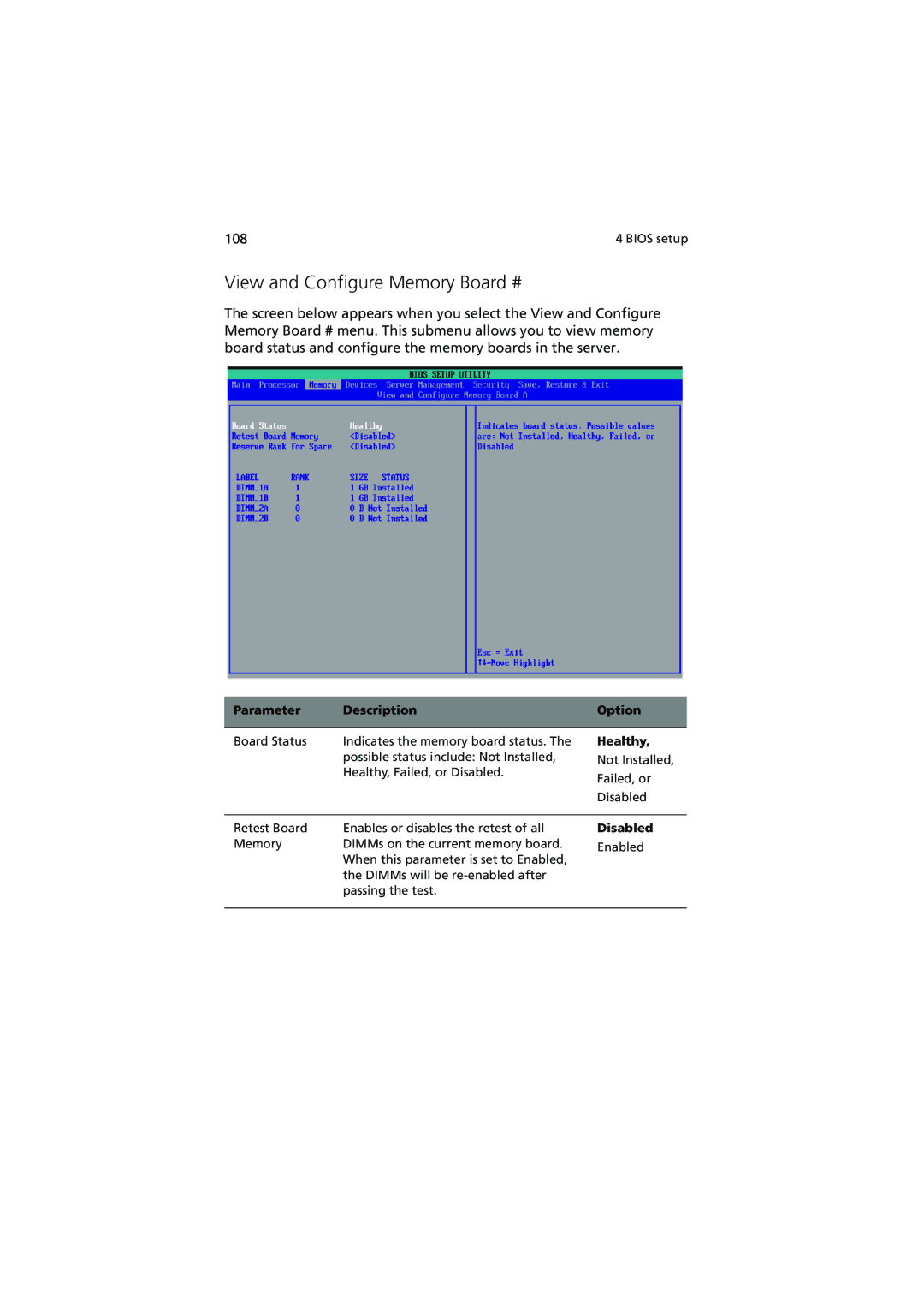 Acer R910 Series manual View and Configure Memory Board #, Healthy 