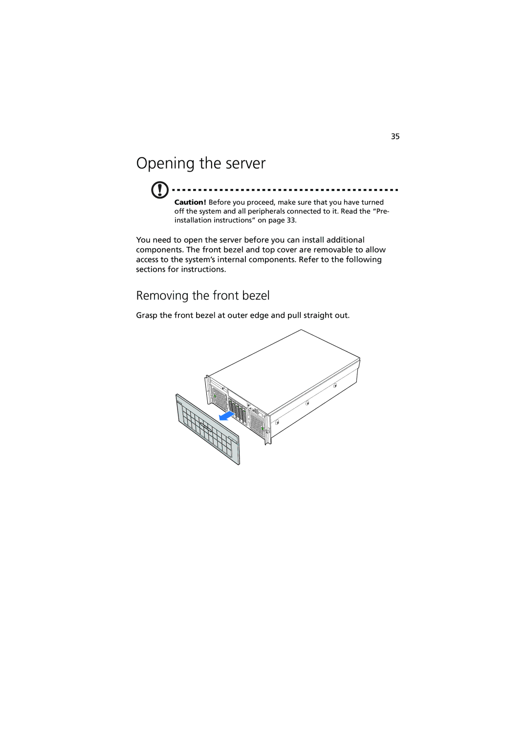 Acer R910 Series manual Opening the server, Removing the front bezel 