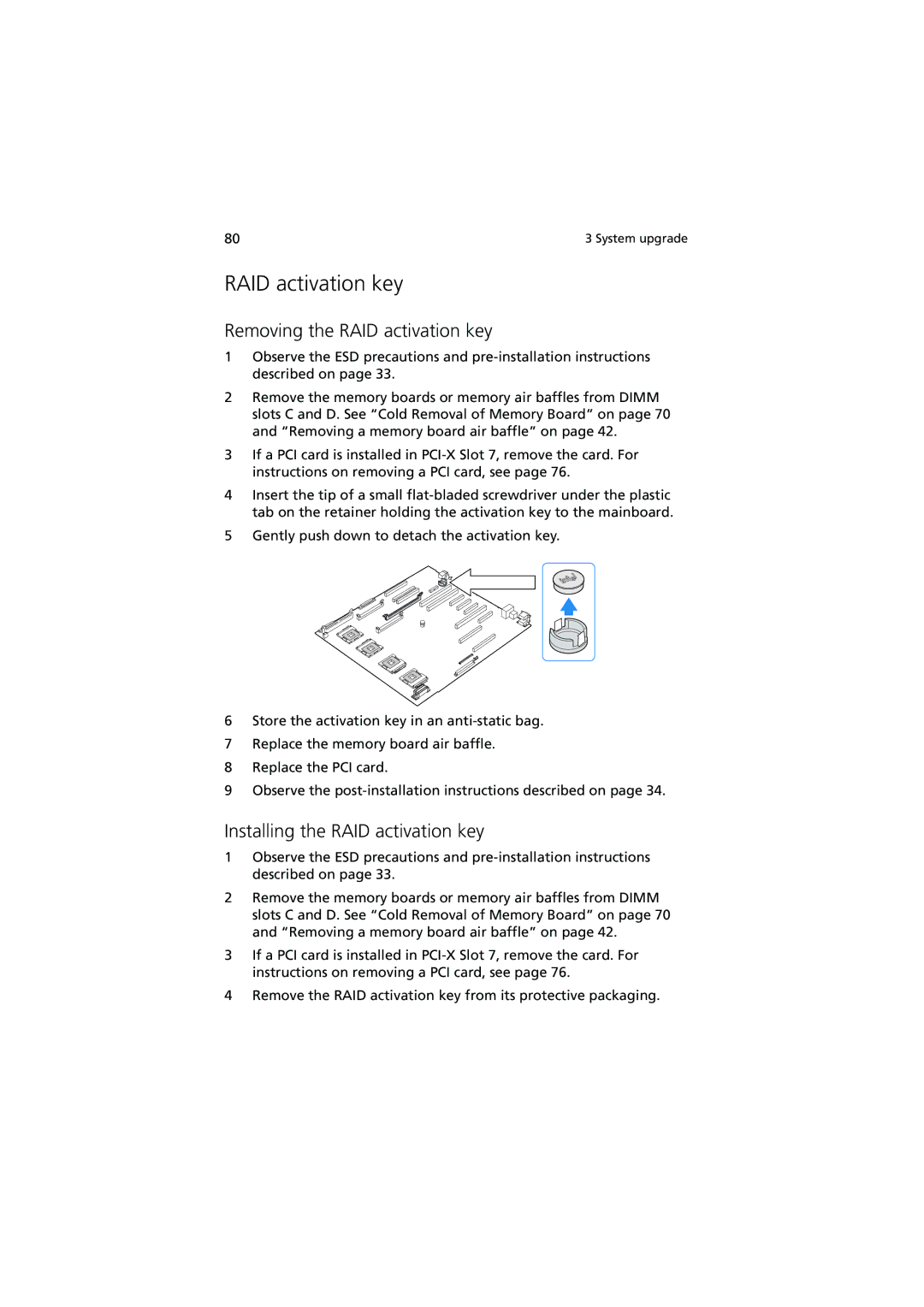 Acer R910 Series manual Removing the RAID activation key, Installing the RAID activation key 