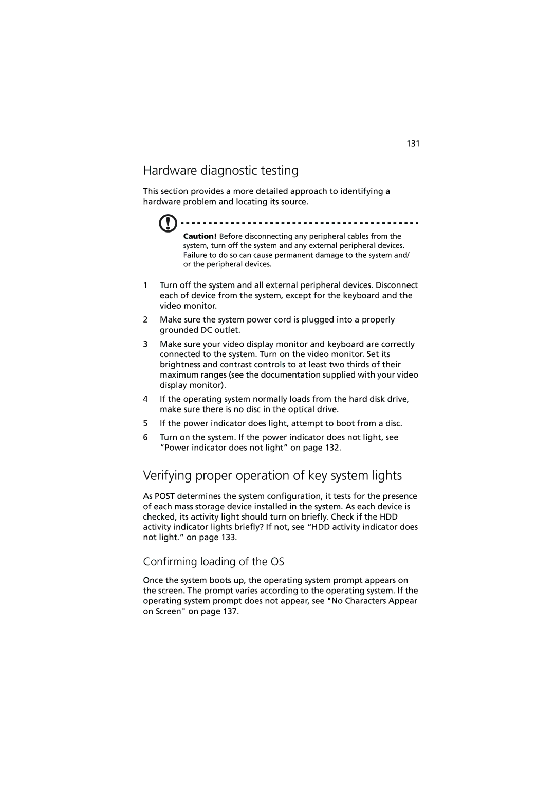 Acer R910 manual Hardware diagnostic testing, Verifying proper operation of key system lights, Confirming loading of the OS 