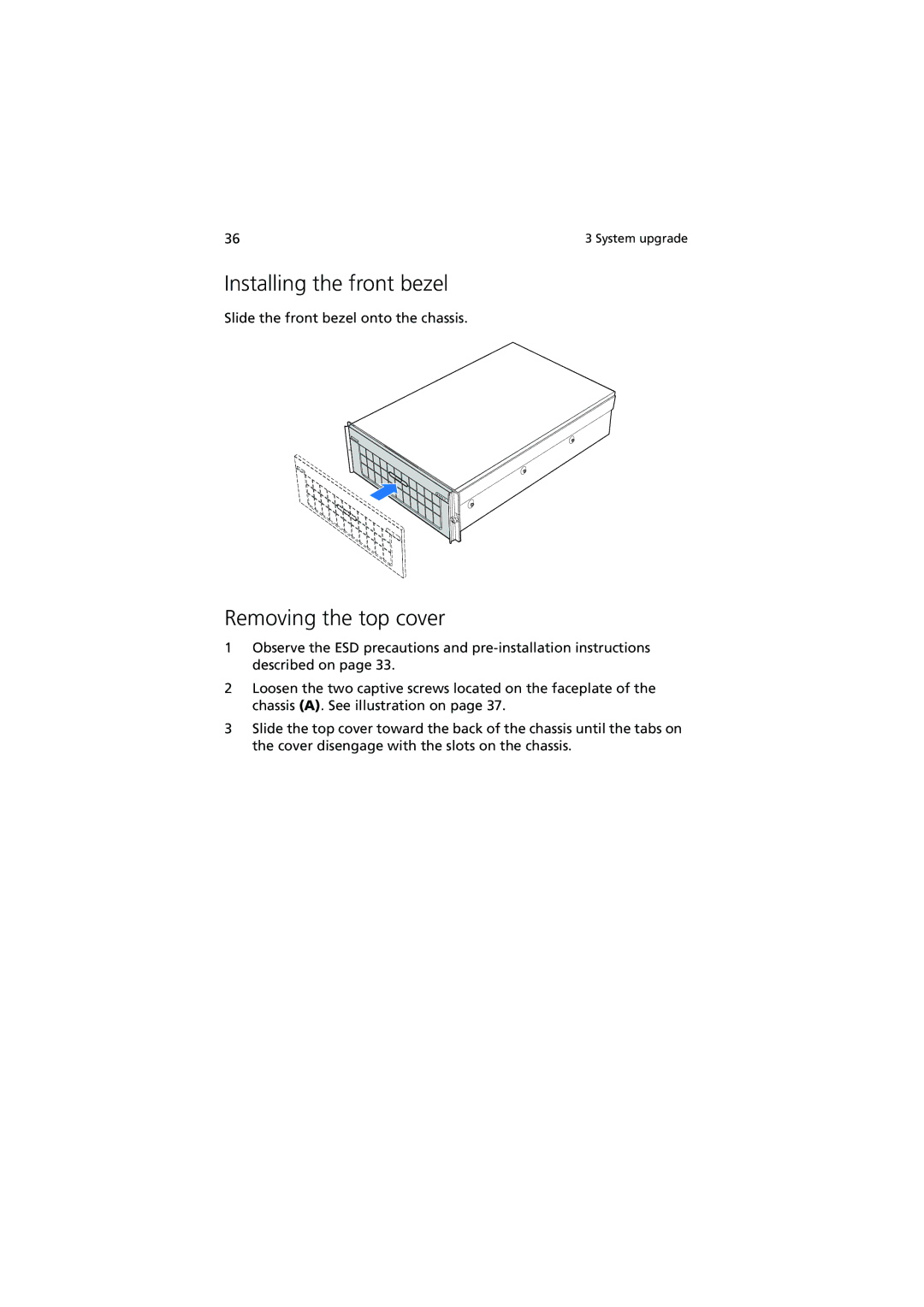 Acer R910 manual Installing the front bezel, Removing the top cover 