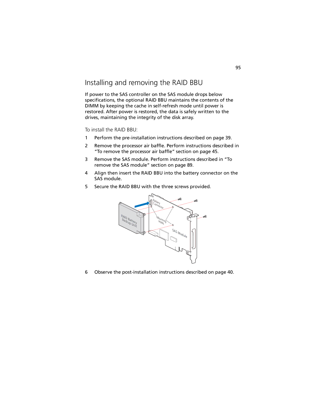 Acer R920 Series manual Installing and removing the RAID BBU, To install the RAID BBU 