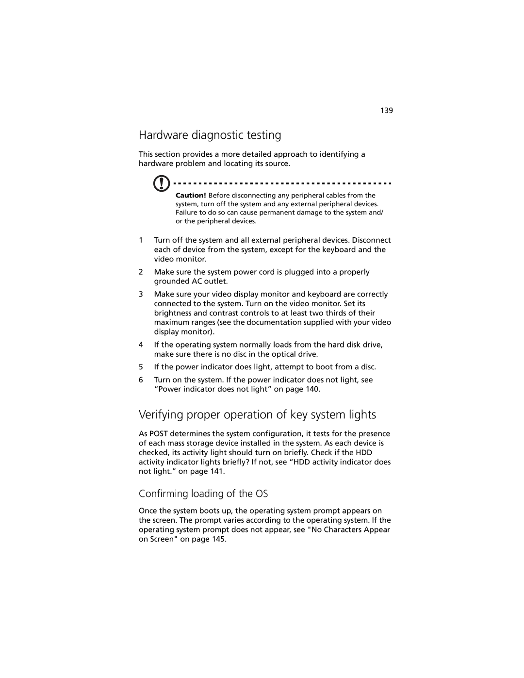 Acer R920 Series manual Hardware diagnostic testing, Verifying proper operation of key system lights 