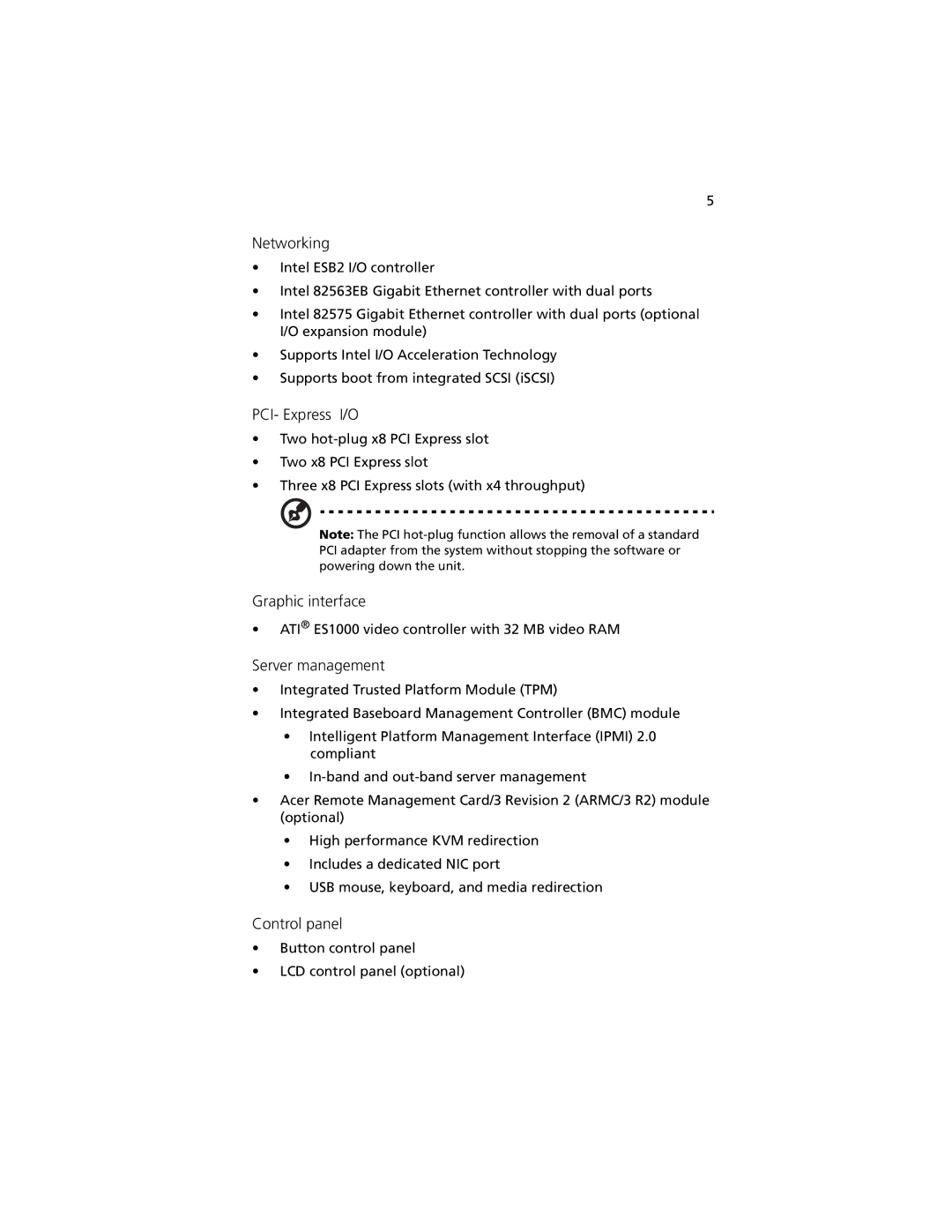 Acer R920 Series manual Networking, PCI- Express I/O, Graphic interface, Server management, Control panel 