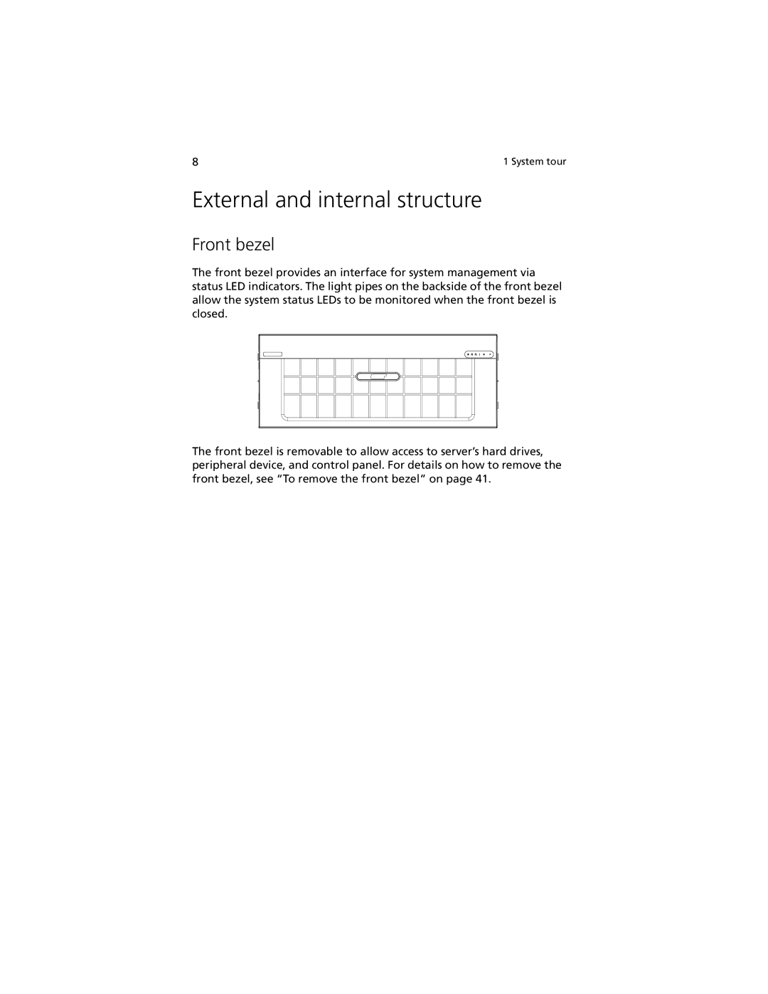 Acer R920 Series manual External and internal structure, Front bezel 