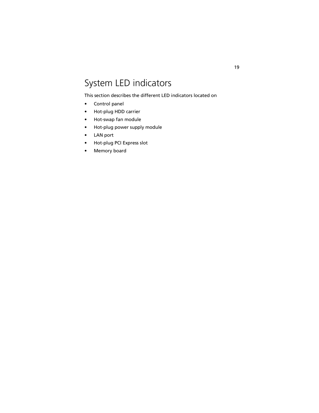 Acer R920 Series manual System LED indicators 