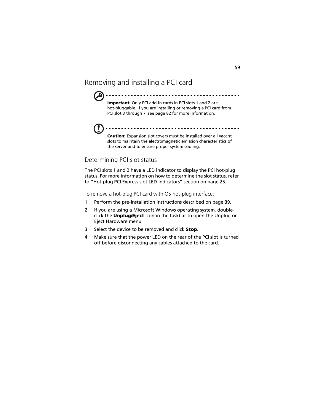 Acer R920 Series manual Removing and installing a PCI card, Determining PCI slot status 