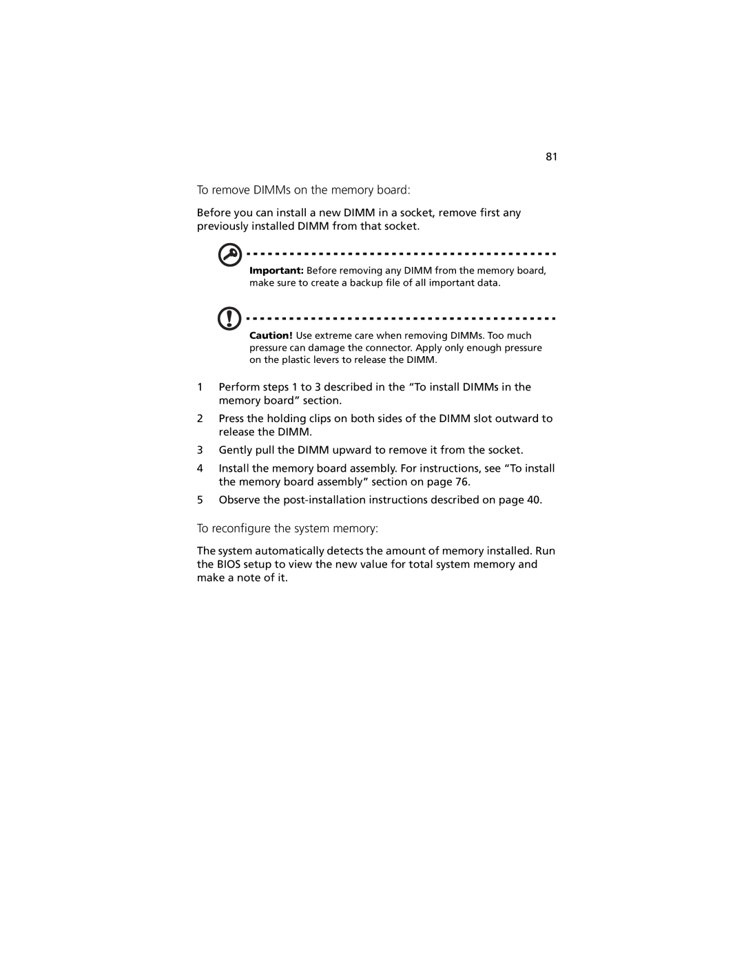 Acer R920 Series manual To remove DIMMs on the memory board, To reconfigure the system memory 