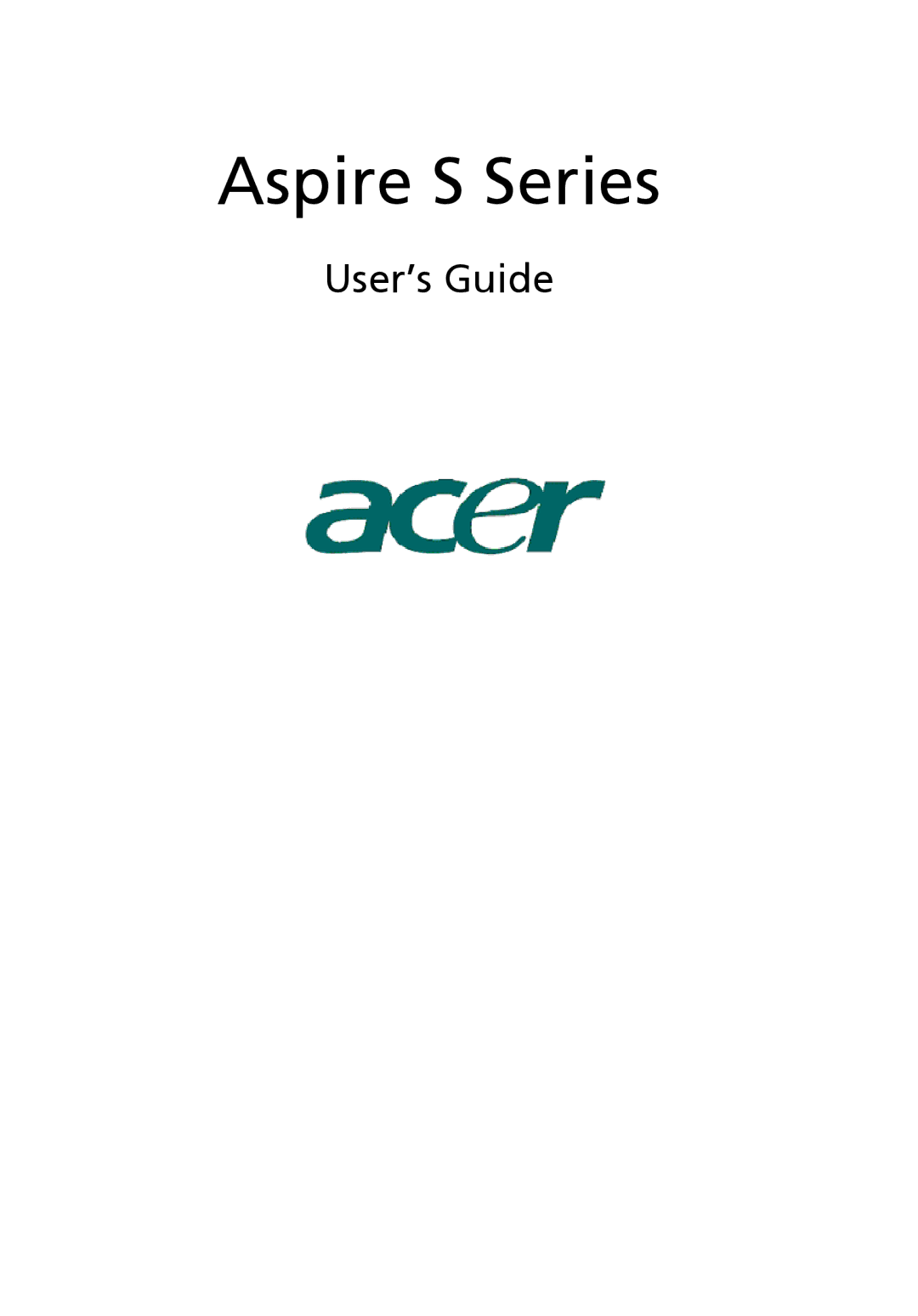 Acer manual Aspire S Series, User’s Guide 