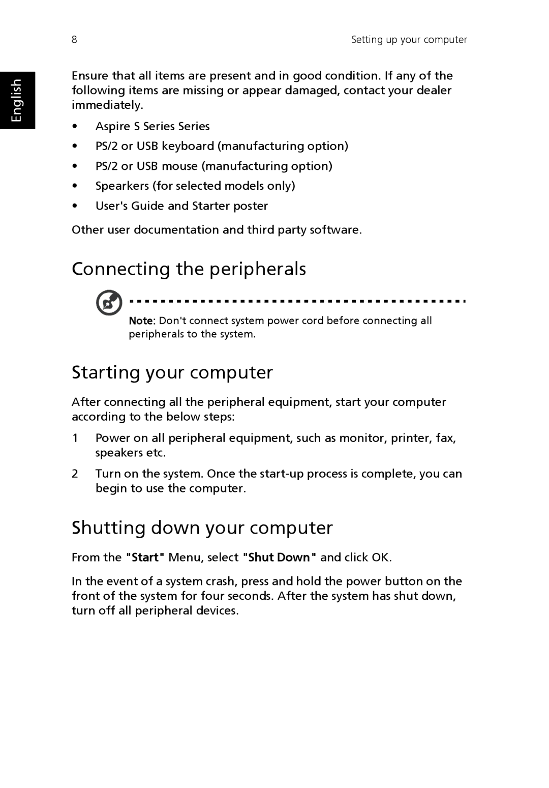 Acer S Series manual Connecting the peripherals Starting your computer, Shutting down your computer 