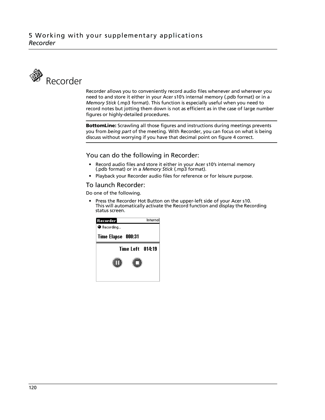 Acer s10 manual Working with your supplementary applications Recorder, You can do the following in Recorder 