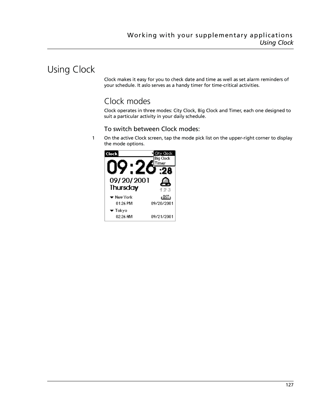 Acer s10 manual Using Clock, Working with your supplementary applications, To switch between Clock modes 