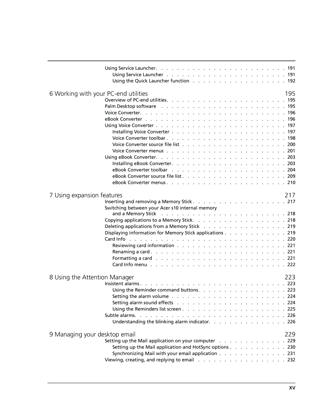 Acer s10 manual Working with your PC-end utilities 195, Using expansion features 217, Using the Attention Manager 223 