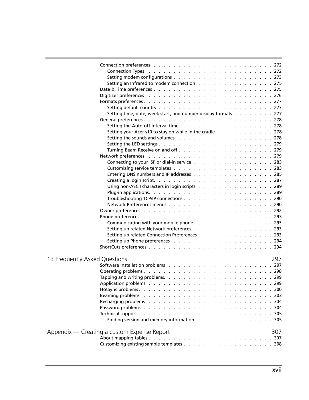 Acer s10 manual Frequently Asked Questions 297, Appendix Creating a custom Expense Report 307, Xvii 