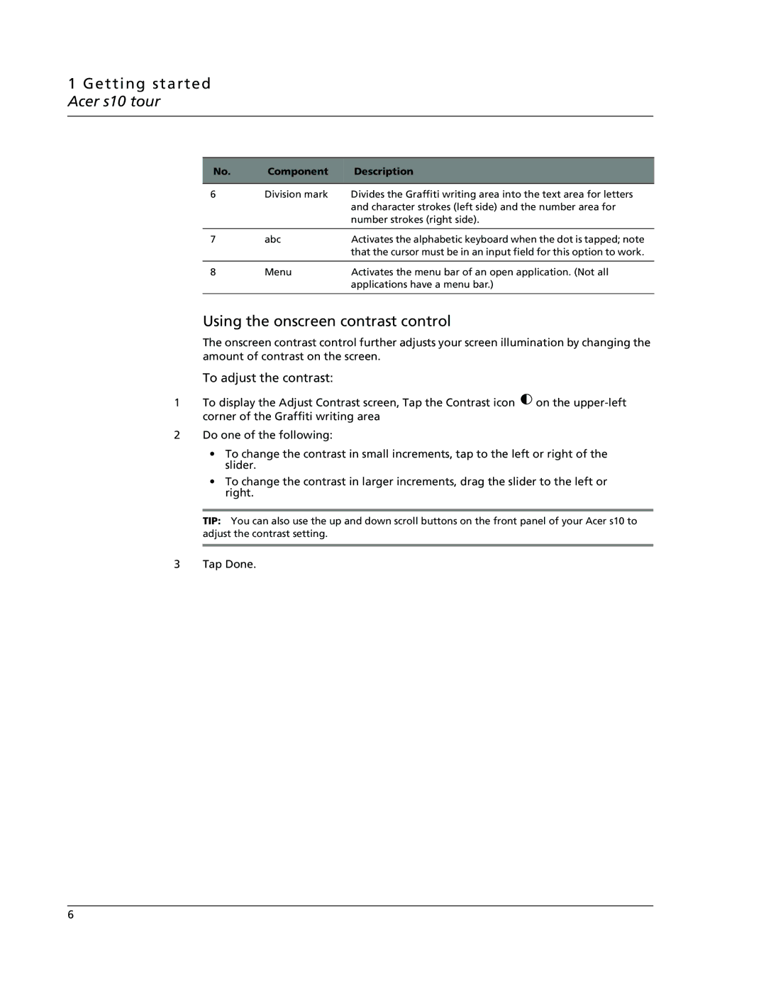 Acer s10 manual Using the onscreen contrast control, To adjust the contrast 