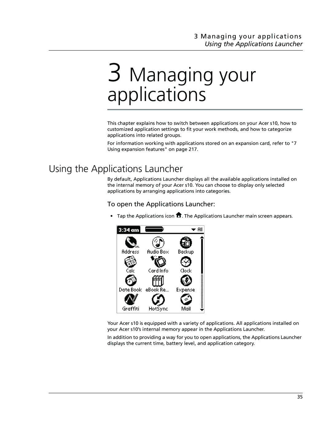 Acer s10 manual Managing your applications Using the Applications Launcher, To open the Applications Launcher 