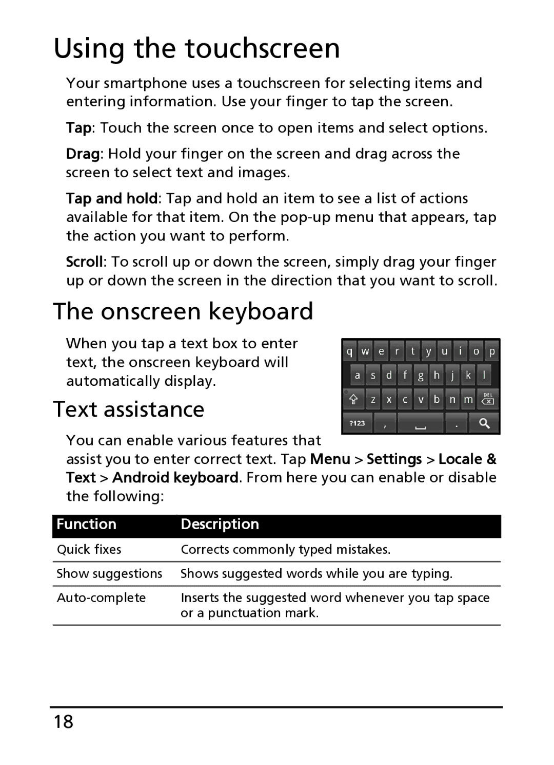 Acer S100 manual Using the touchscreen, Onscreen keyboard, Text assistance 