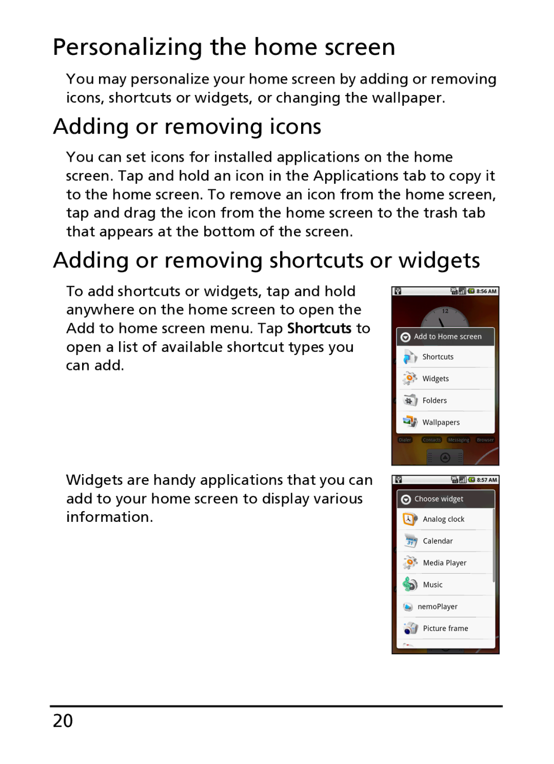 Acer S100 manual Personalizing the home screen, Adding or removing icons, Adding or removing shortcuts or widgets 