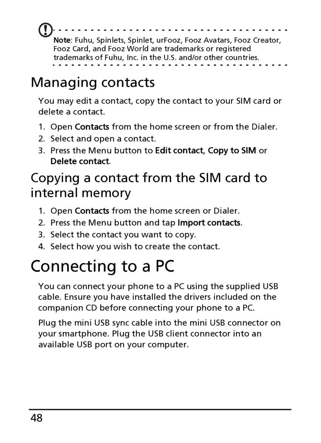 Acer S100 manual Connecting to a PC, Managing contacts, Copying a contact from the SIM card to internal memory 