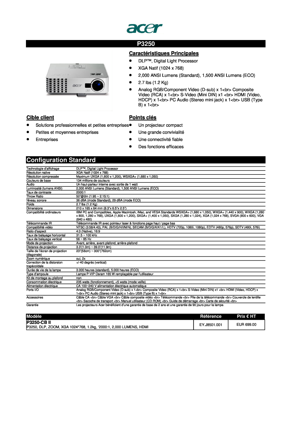 Acer S1200 manual P3250-CB, Configuration Standard, Caractéristiques Principales, Cible client, Points clés, Modèle 