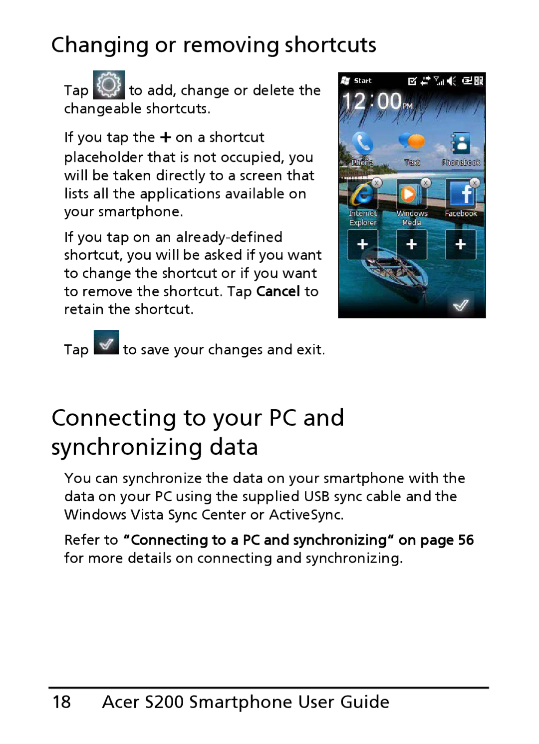 Acer S200 manual Connecting to your PC and synchronizing data, Changing or removing shortcuts 