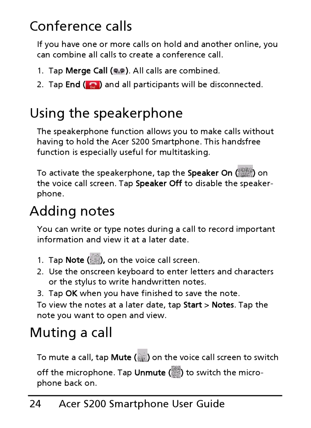 Acer S200 manual Conference calls, Using the speakerphone, Adding notes, Muting a call 