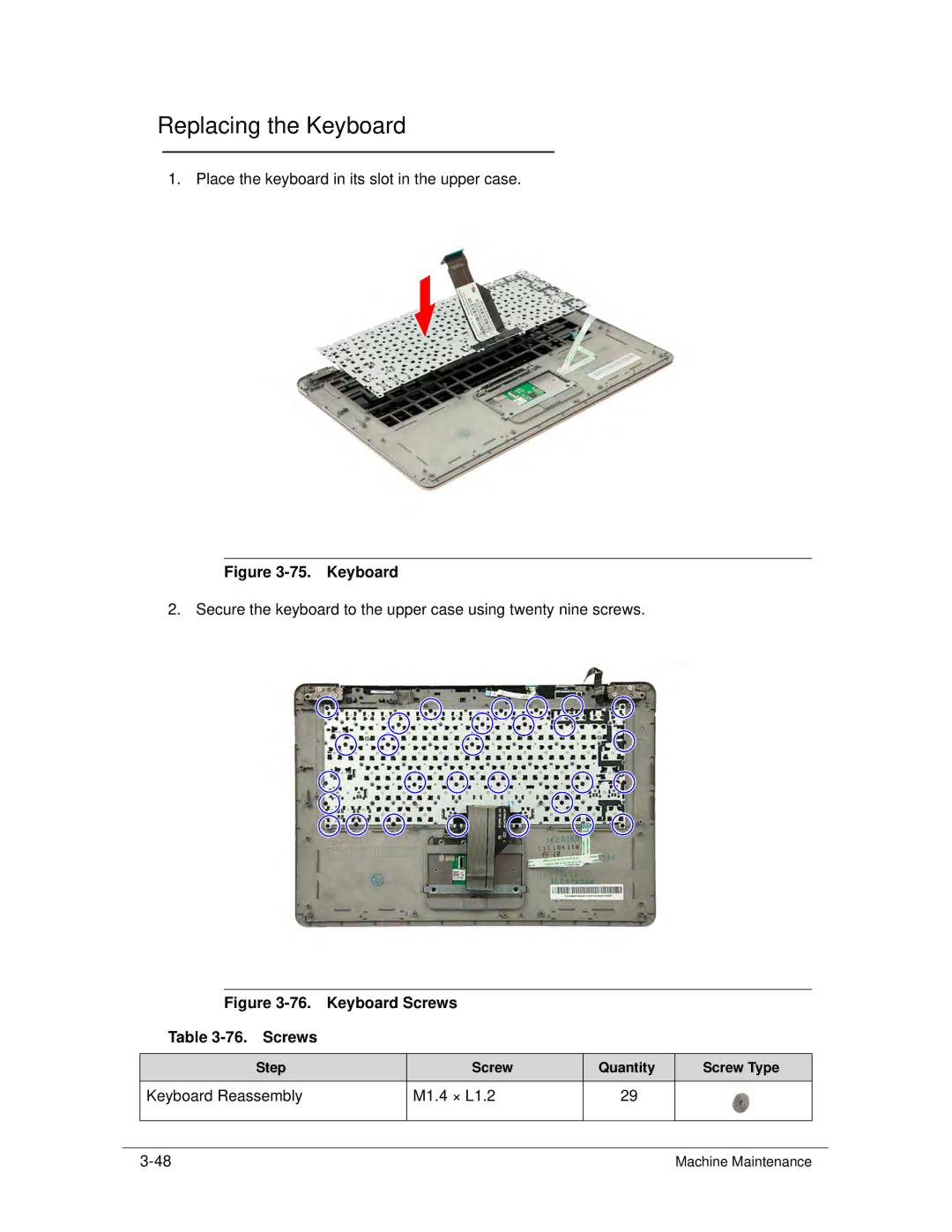 Acer S3 MS2346 manual Replacing the Keyboard, Keyboard Reassembly M1.4 × L1.2 