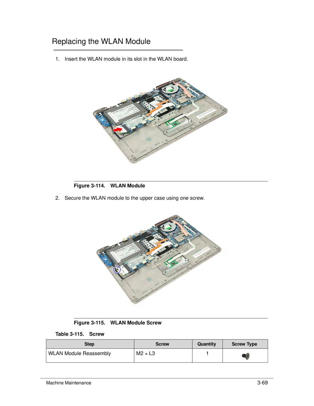 Acer S3 MS2346 manual Replacing the Wlan Module, Wlan Module Reassembly M2 × L3 