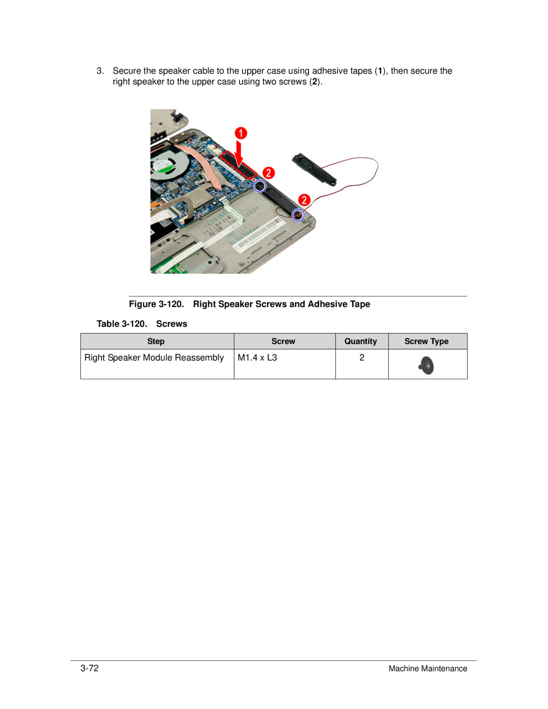 Acer S3 MS2346 manual Right Speaker Screws and Adhesive Tape 120. Screws, Right Speaker Module Reassembly M1.4 x L3 
