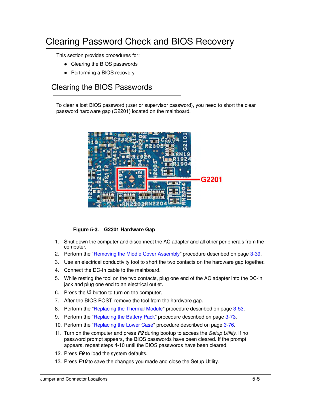 Acer S3 MS2346 manual Clearing Password Check and Bios Recovery, Clearing the Bios Passwords 