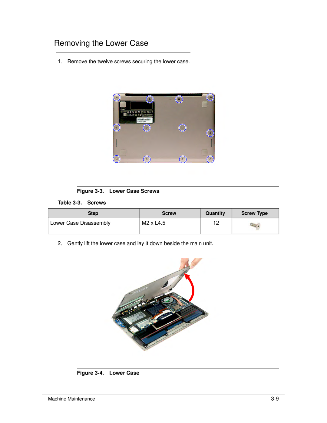 Acer S3 MS2346 manual Removing the Lower Case, Lower Case Disassembly M2 x L4.5 