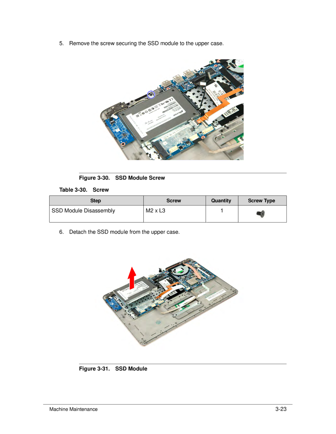 Acer S3 MS2346 manual SSD Module Screw 30. Screw, SSD Module Disassembly M2 x L3 