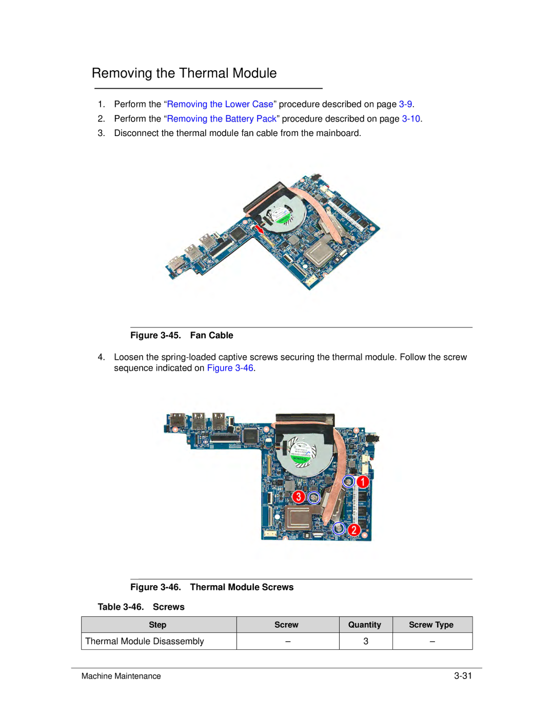 Acer S3 MS2346 manual Removing the Thermal Module, Thermal Module Disassembly 