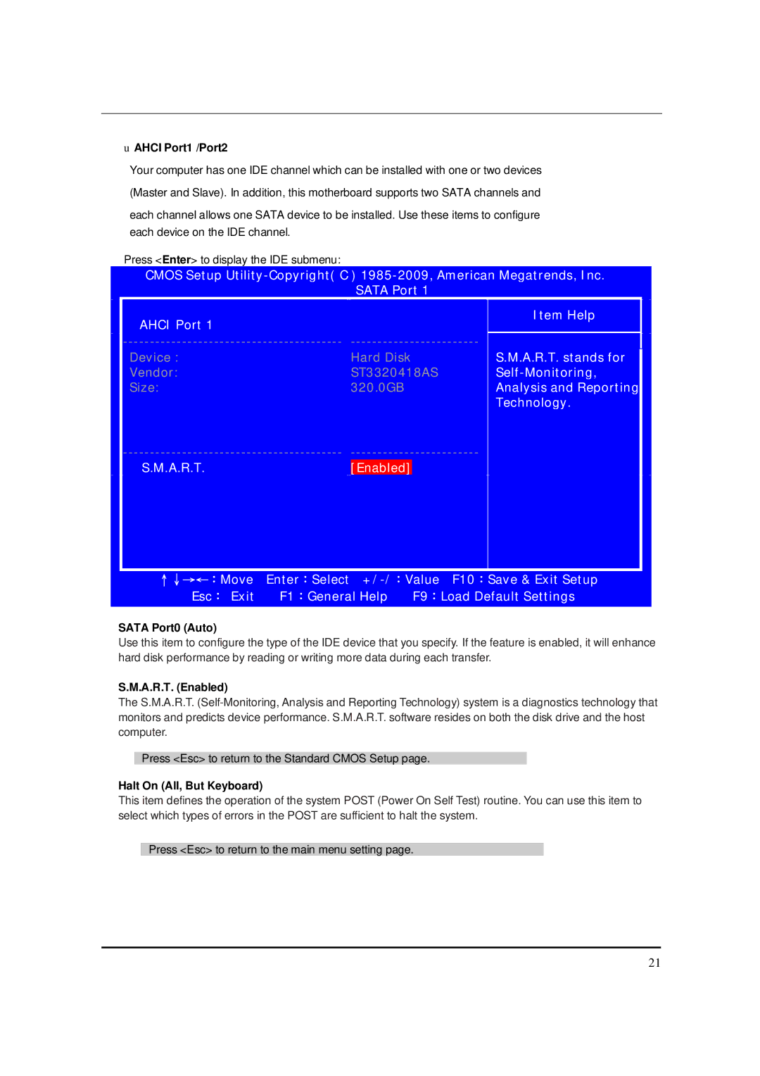 Acer S3811 manual UAHCI Port1 /Port2, Sata Port0 Auto, A.R.T. Enabled, Halt On All, But Keyboard 