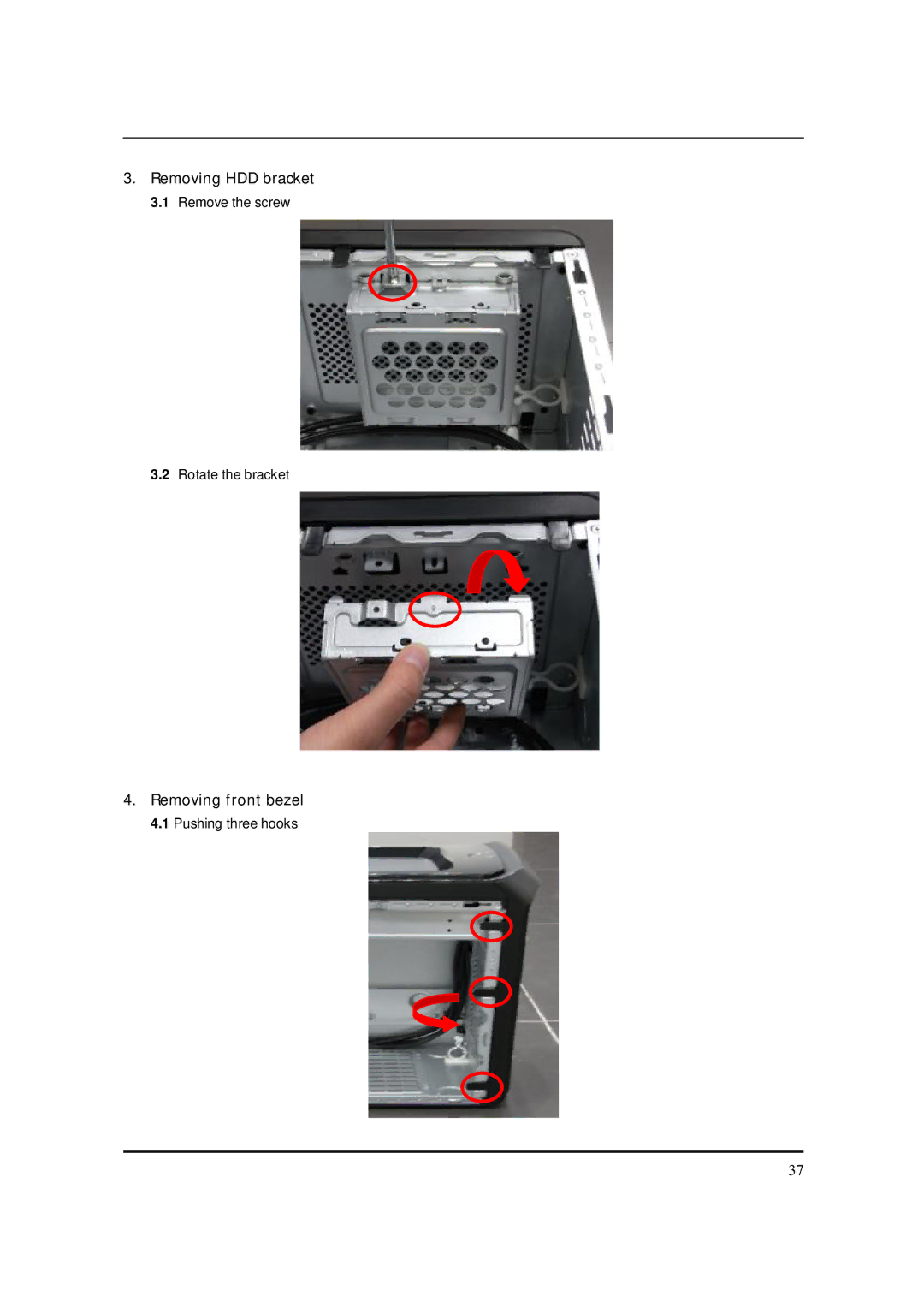 Acer S3811 manual Removing HDD bracket, Removing front bezel 