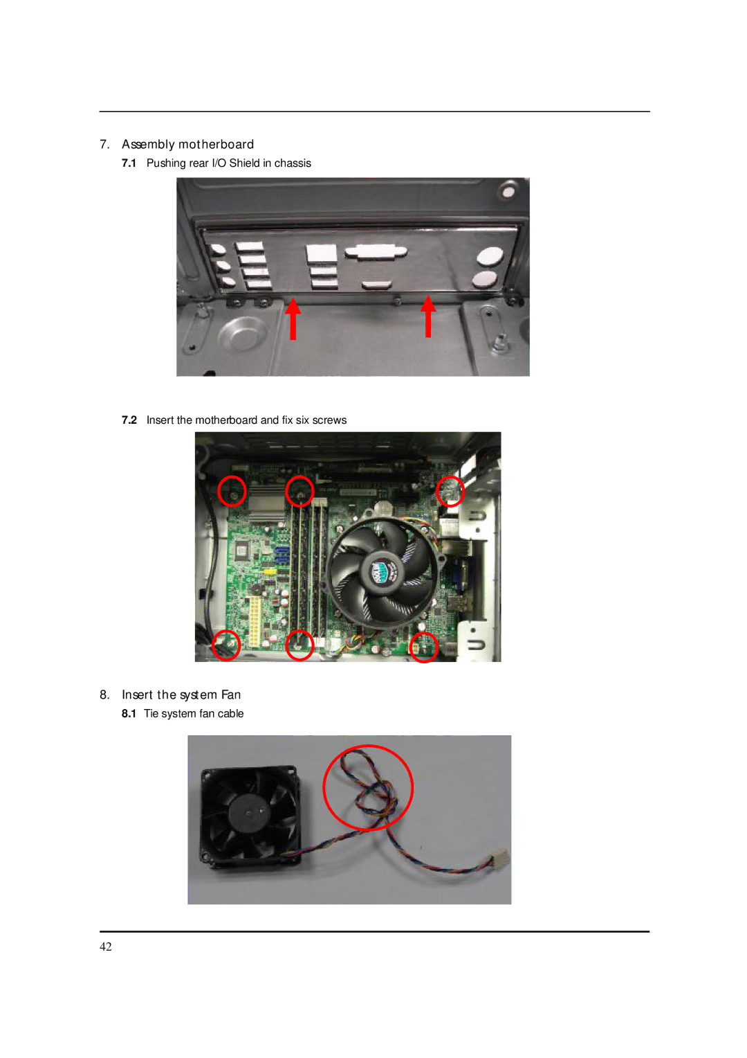 Acer S3811 manual Assembly motherboard, Insert the system Fan 