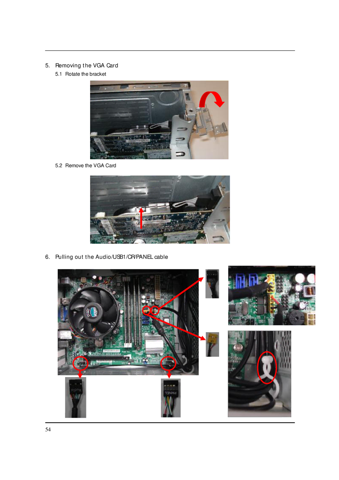 Acer S3811 manual Removing the VGA Card, Pulling out the Audio/USB1/CR/PANEL cable 