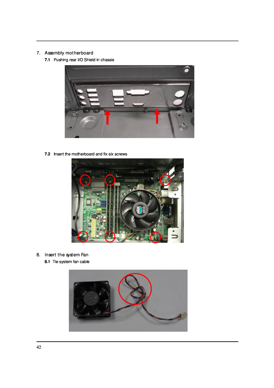 Acer S3811 manual Assembly motherboard, Insert the system Fan, Pushing rear I/O Shield in chassis, Tie system fan cable 
