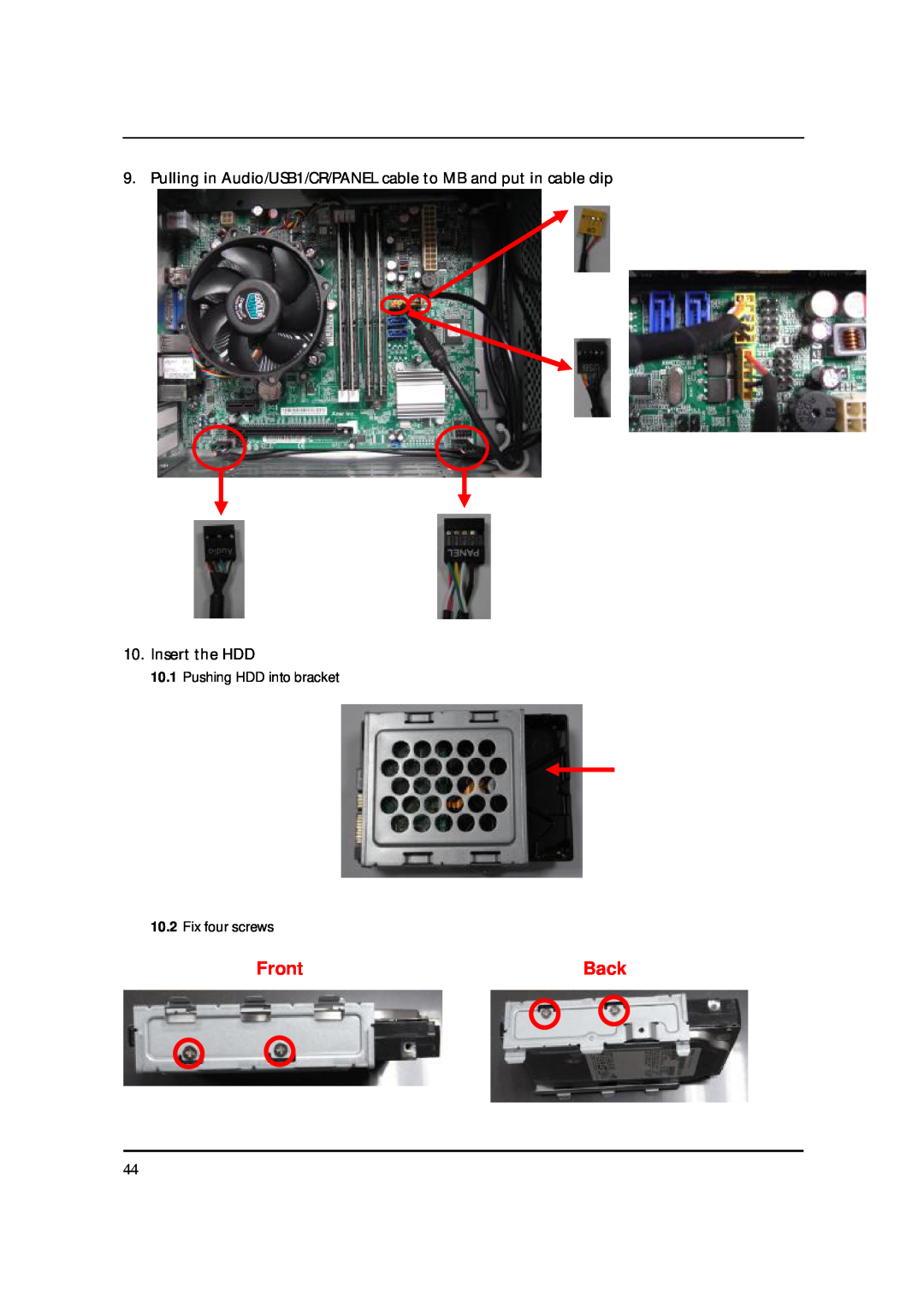Acer S3811 manual Front, Back, Pulling in Audio/USB1/CR/PANEL cable to MB and put in cable clip, Insert the HDD 