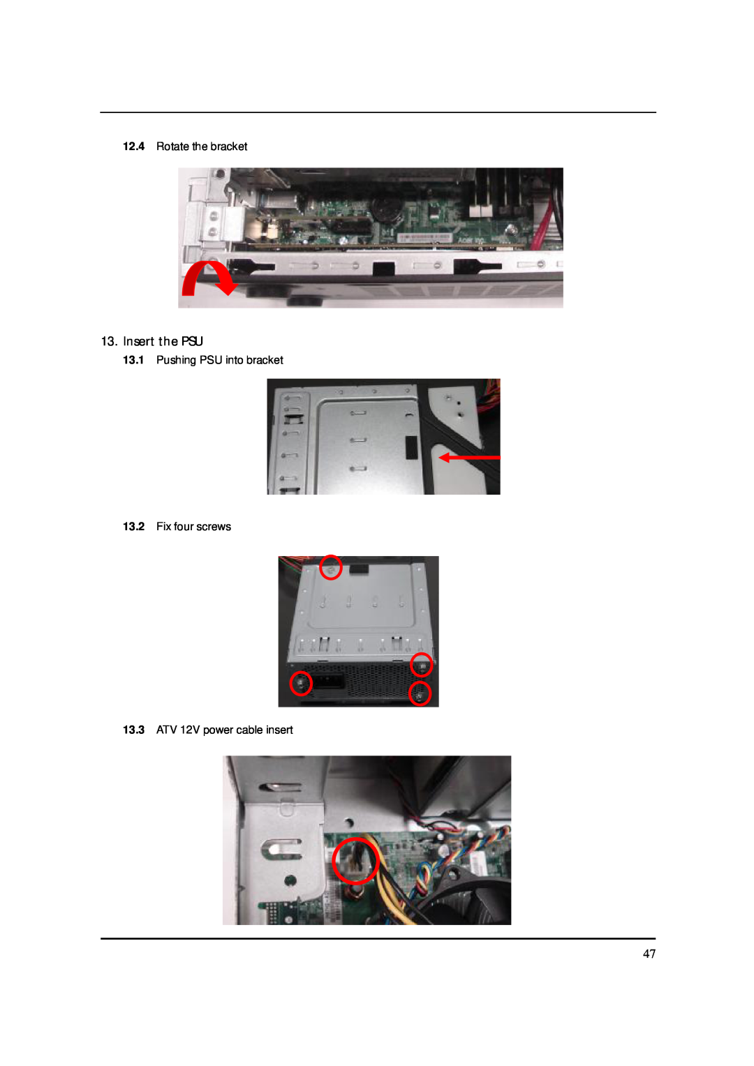 Acer S3811 Insert the PSU, Rotate the bracket, Pushing PSU into bracket 13.2 Fix four screws, ATV 12V power cable insert 