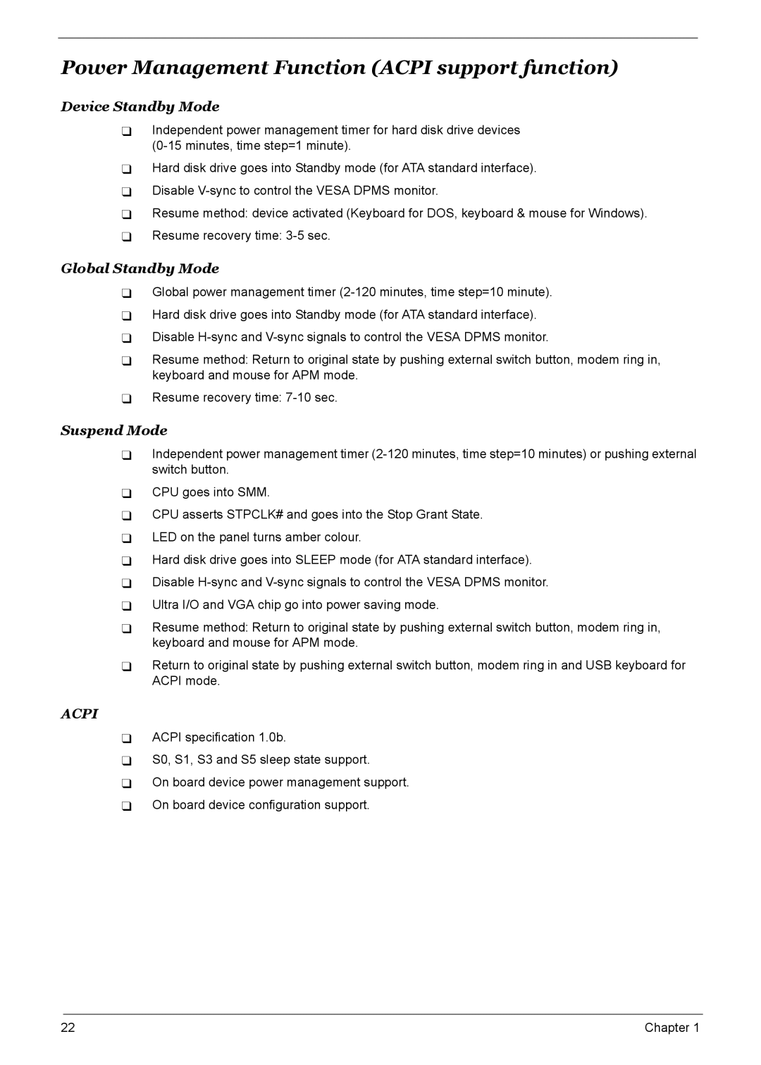 Acer M3600, S461, M461, M5600 manual Power Management Function Acpi support function, Device Standby Mode 