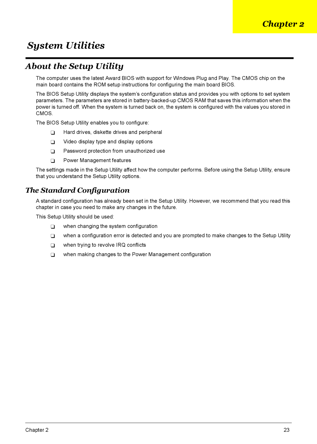 Acer M5600, S461, M461, M3600 manual About the Setup Utility, Standard Configuration 