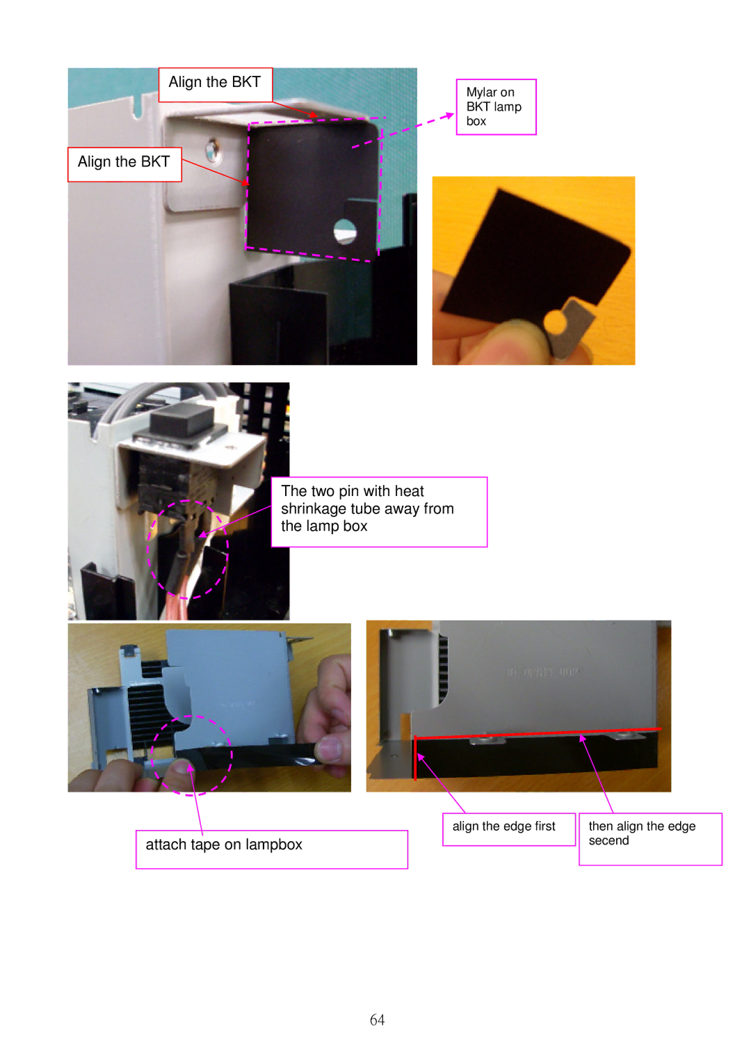 Acer S5201B, S5301WB service manual Align the BKT 