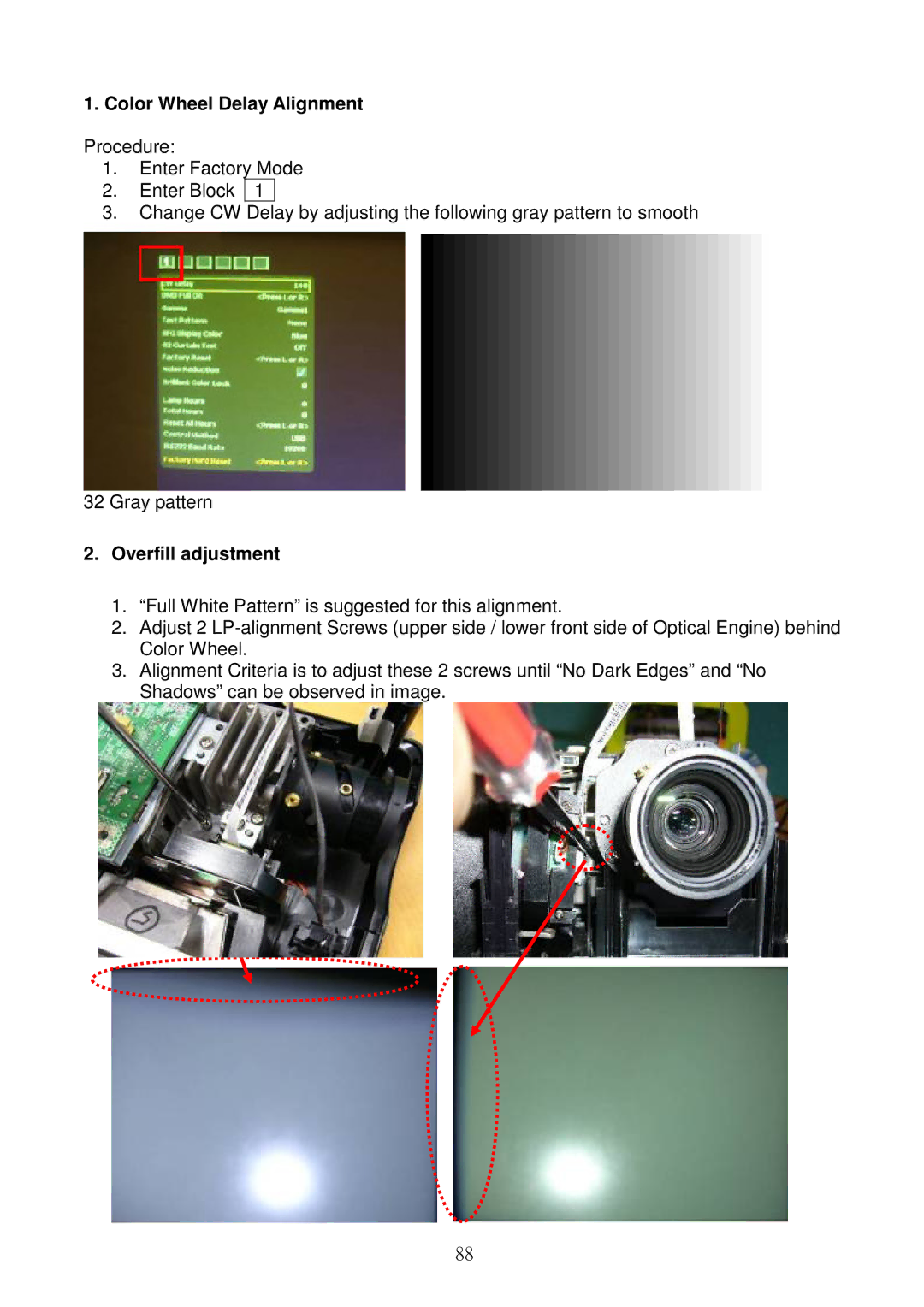 Acer S5201B, S5301WB service manual Color Wheel Delay Alignment, Overfill adjustment 