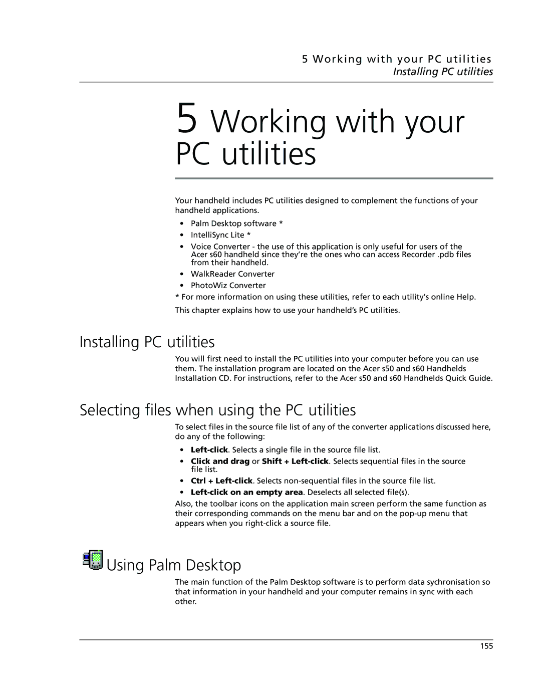 Acer s50, s60 user manual Installing PC utilities, Selecting files when using the PC utilities, Using Palm Desktop 