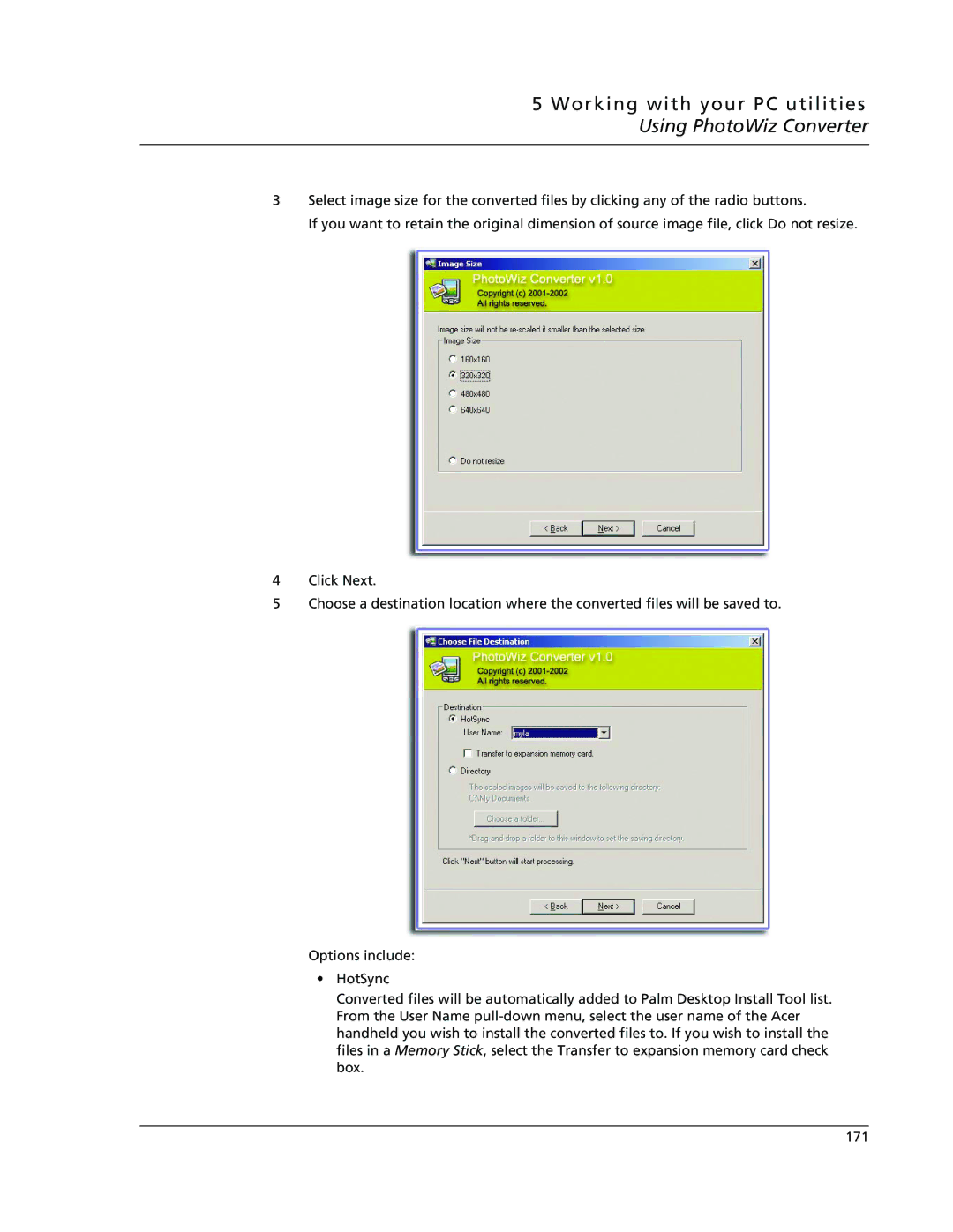 Acer s50, s60 user manual Working with your PC utilities Using PhotoWiz Converter 