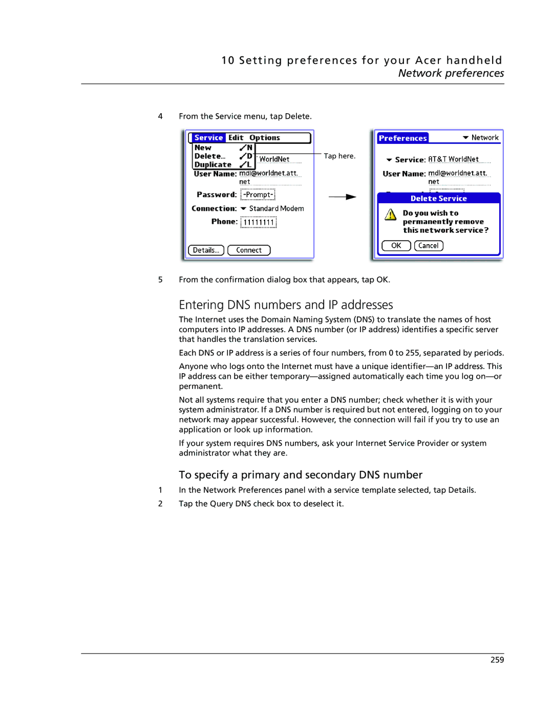 Acer s50, s60 user manual Entering DNS numbers and IP addresses, To specify a primary and secondary DNS number 