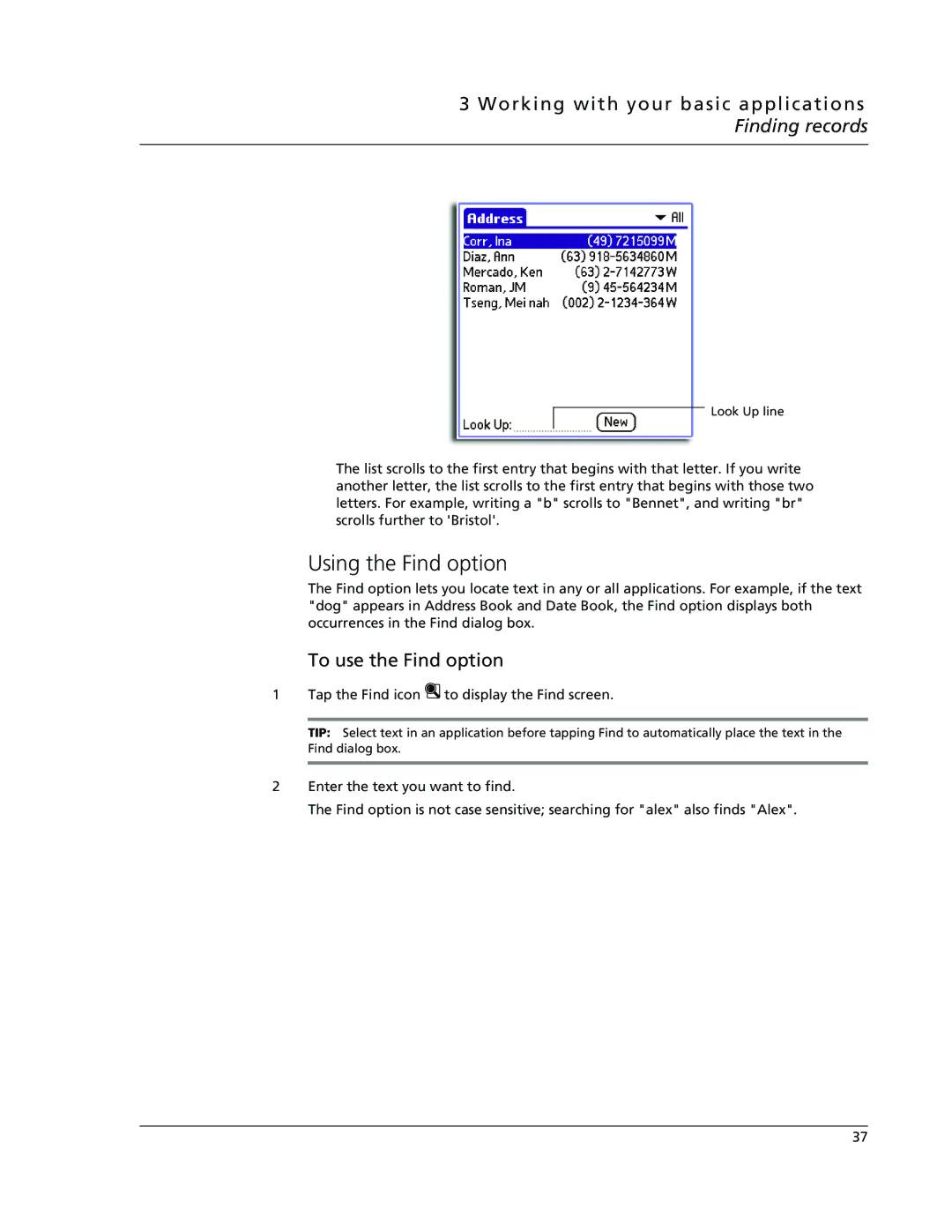 Acer s50, s60 user manual Using the Find option, To use the Find option 