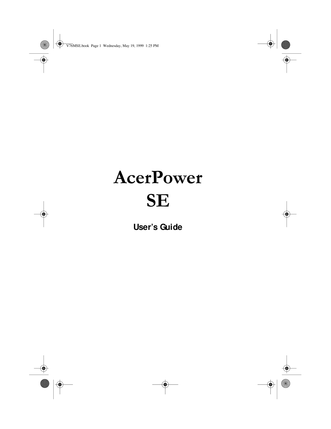 Acer SE manual , User’s Guide 