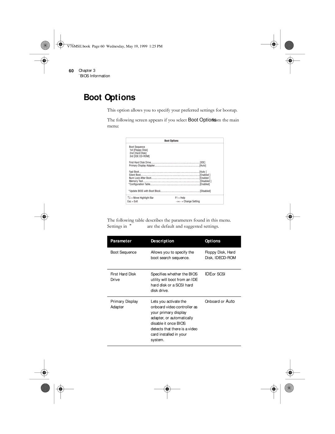 Acer SE manual Boot Options, IDE or Scsi, Card installed in your System 